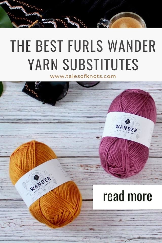 Furls wander acrylic yarn, overlaid with text that says 8 substitutes for furls wander
